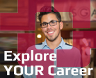 Explore Your Career!