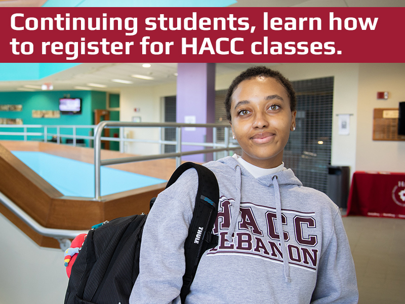 Continuing Students, learn how to register for HACC classes.